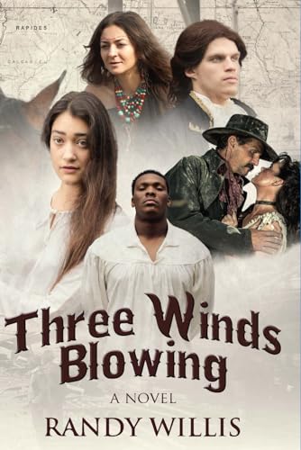 Beispielbild fr Three Winds Blowing: 2021 Revised and Expanded Edition zum Verkauf von Red's Corner LLC