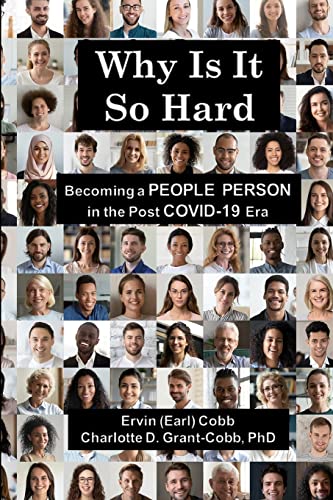Stock image for Why Is It So Hard: Becoming A People Person in the Post COVID-19 Era (Richer Life, LLC) for sale by BooksRun