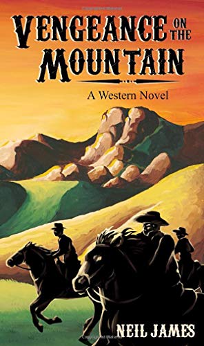 Stock image for Vengeance on the Mountain: A Western Novel (Morgan/Brackett Series) for sale by Idaho Youth Ranch Books