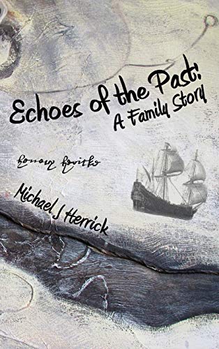 Beispielbild fr Echoes of the Past : A Family Story zum Verkauf von Buchpark
