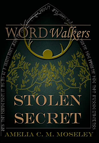 Imagen de archivo de Word Walkers: Stolen Secret a la venta por Half Price Books Inc.