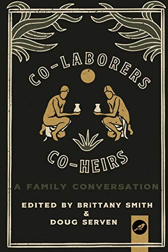 Stock image for Co-Laborers, Co-Heirs: A Family Conversation for sale by SecondSale