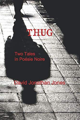 Beispielbild fr THUG: Two Tales in Po sie Noire zum Verkauf von WorldofBooks