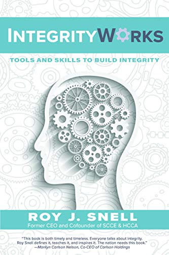 Beispielbild fr IntegrityWorks: Tools and Skills To Build Integrity zum Verkauf von HPB-Red