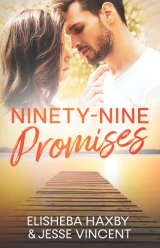 Beispielbild fr Ninety-Nine Promises: A Clean Friends to Lovers Romance (Ninety-Nine Series) zum Verkauf von Lucky's Textbooks