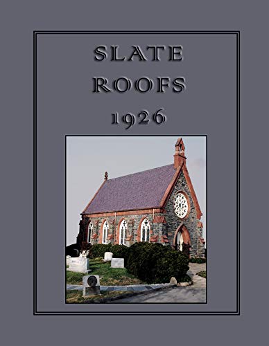 Stock image for Slate Roofs 1926 for sale by Save With Sam