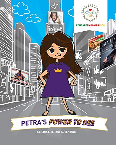 9781733604673: Petra's Power to See: A Media Literacy Adventure