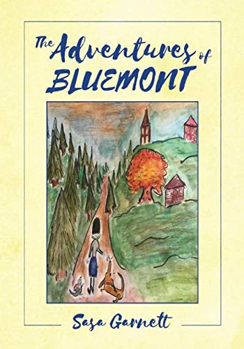 Stock image for The Adventures of Bluemont for sale by Revaluation Books