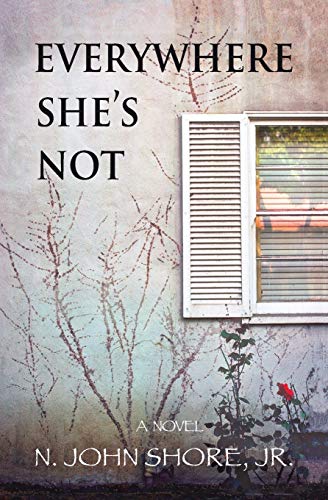 Stock image for Everywhere She's Not for sale by Better World Books