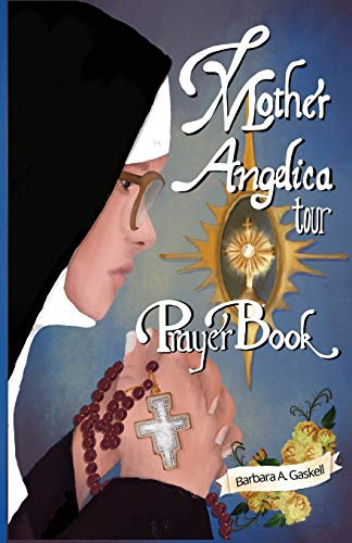 9781733609005: Mother Angelica Tour Prayer Book