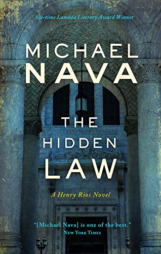 Beispielbild fr The Hidden Law: A Henry Rios Novel (Henry Rios Mystery Series, 4) zum Verkauf von Book Outpost