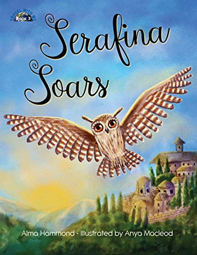 Stock image for Serafina Soars (Travel With Me Series) for sale by GF Books, Inc.