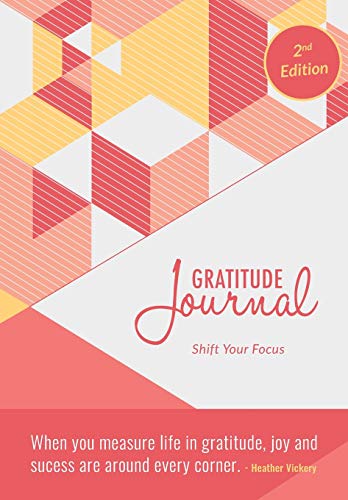 Beispielbild fr Gratitude Journal: Shift Your Focus zum Verkauf von Dream Books Co.