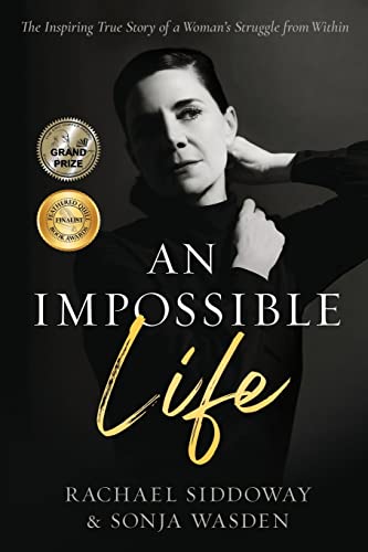Beispielbild fr An Impossible Life: The Inspiring True story of a Woman's Struggle from Within (1) zum Verkauf von BooksRun