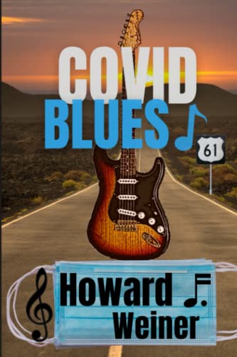 Stock image for COVID Blues for sale by Sawgrass Books & Music