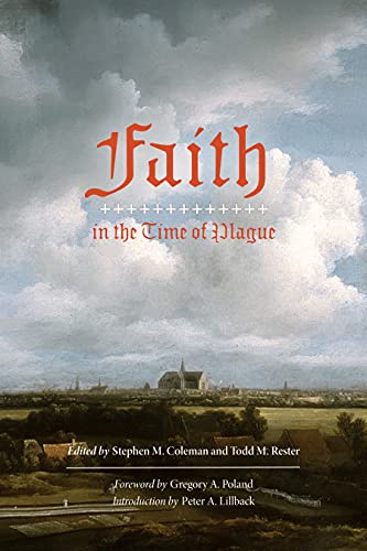 Imagen de archivo de Faith in the Time of Plague: Selected Writings from the Reformation and Post-Reformation a la venta por HPB-Red