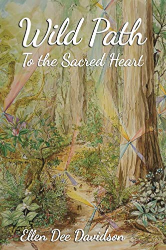 Stock image for Wild Path to the Sacred Heart for sale by WorldofBooks