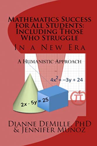 Imagen de archivo de Mathematics Success for all Students: Including Those Who Struggle: In a New Era a la venta por Revaluation Books