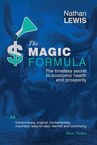 Stock image for The Magic Formula: The Timeless Secret To Economic Health and Prosperity for sale by WorldofBooks