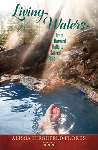 Stock image for Living Waters: From Harvard Halls to Sacred Falls for sale by Once Upon A Time Books