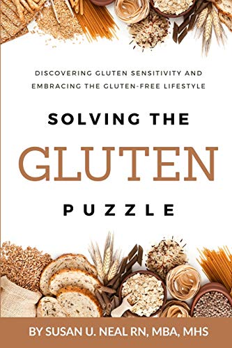 Stock image for Solving the Gluten Puzzle : Discovering Gluten Sensitivity and Embracing the Gluten-Free Lifestyle for sale by Better World Books