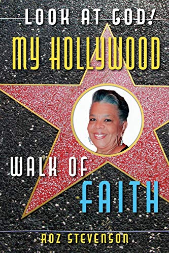 Beispielbild fr Look at God! My Hollywood Walk of Faith zum Verkauf von BooksRun