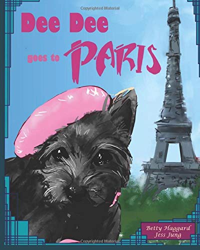 Stock image for Dee Dee goes to Paris for sale by GF Books, Inc.