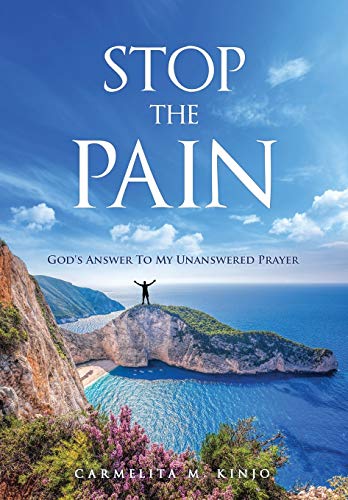 Beispielbild fr Stop The Pain: God's Answer To My Unanswered Prayer zum Verkauf von Buchpark