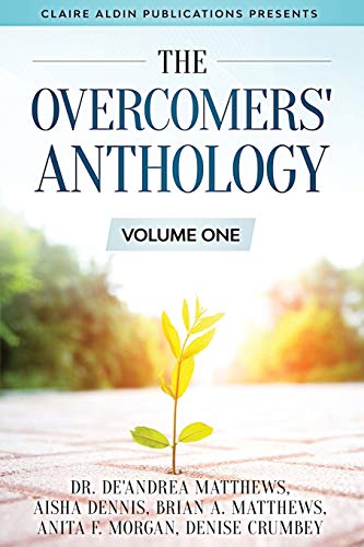 Stock image for The Overcomers' Anthology: Volume One for sale by Lucky's Textbooks