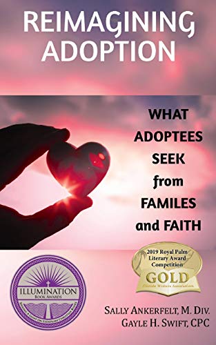 Stock image for Reimagining Adoption: What Adoptees Seek from Families and Faith for sale by Gulf Coast Books