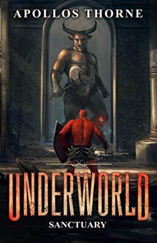 Imagen de archivo de Underworld - Sanctuary: A LitRPG Series a la venta por HPB-Diamond