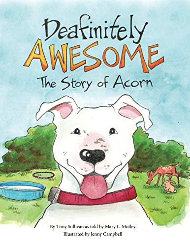 Stock image for Deafinitely Awesome: The Story of Acorn for sale by Books Unplugged