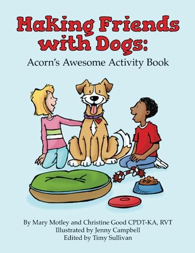 Stock image for Making Friends with Dogs: Acorn's Awesome Activity Book for sale by Books Unplugged