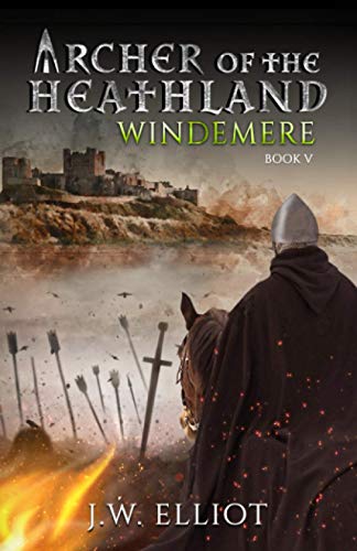 Stock image for Archer of the Heathland: Windemere (Book 5) for sale by KuleliBooks