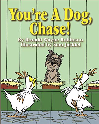 Stock image for You're A Dog, Chase! for sale by Revaluation Books