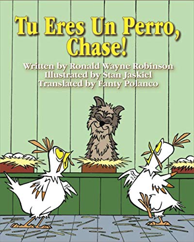 Stock image for Tu Eres Un Perro, Chase! for sale by Revaluation Books