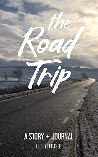 Stock image for The Road Trip: A Story + Journal for sale by SecondSale
