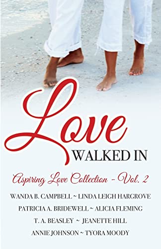 Stock image for Love Walked In (Aspiring Love Collection) for sale by California Books