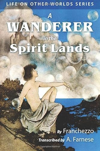 Stock image for A Wanderer in the Spirit Lands for sale by Book Deals