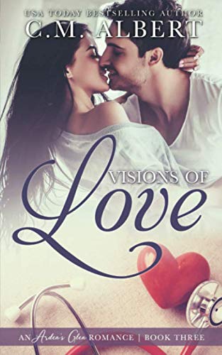 Stock image for Visions of Love (Ardens Glen Romance) for sale by Big River Books
