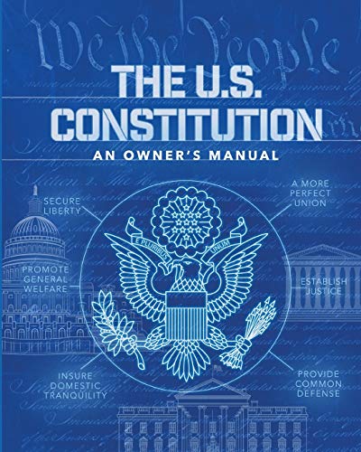 Beispielbild fr The U.S. Constitution: An Owner's Manual zum Verkauf von BooksRun