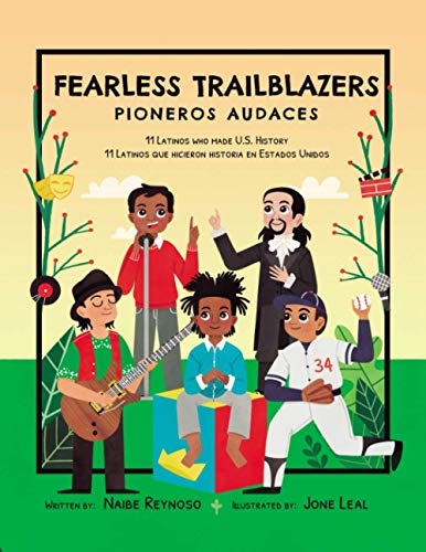 Stock image for Fearless Trailblazers: 11 Latinos Who Made U.S. History (Little Biographies for Bright Minds) for sale by Decluttr