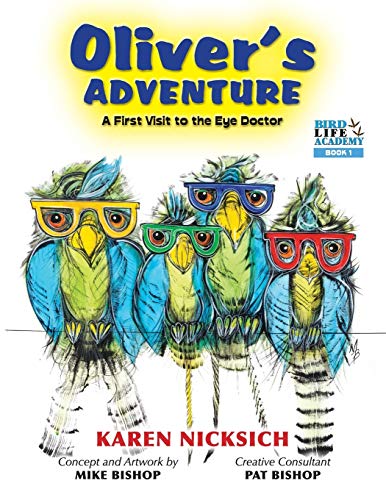 9781733715928: Oliver's Adventure, A first Visit to the Eye Doctor