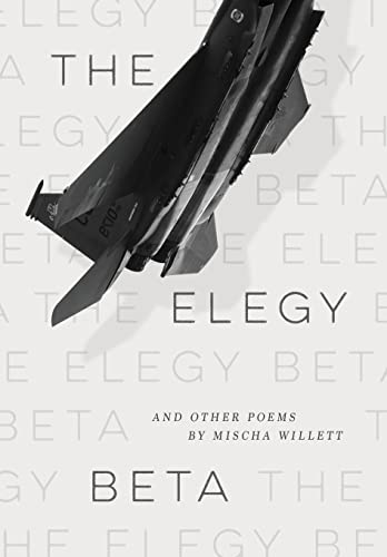 Beispielbild fr The Elegy Beta: And Other Poems zum Verkauf von Half Price Books Inc.