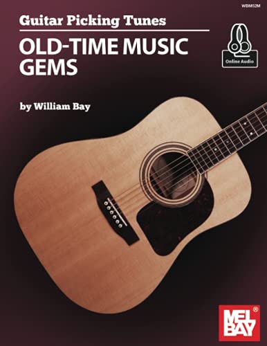 Beispielbild fr Guitar Picking Tunes Old-Time Music Gems zum Verkauf von Magers and Quinn Booksellers