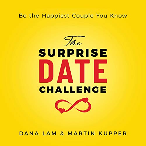 Imagen de archivo de The Surprise Date Challenge: Be the Happiest Couple You Know a la venta por SecondSale