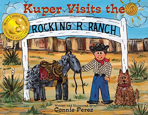 Stock image for Kuper Visits the Rocking R Ranch for sale by Goodwill of Colorado