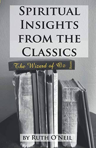 Imagen de archivo de Spiritual Insights from the Classics: The Wizard of Oz a la venta por Revaluation Books