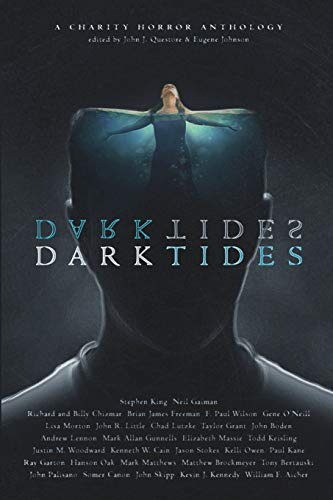 9781733735537: Dark Tides: A Charity Anthology: A Charity Horror Anthology