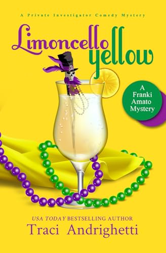 

Limoncello Yellow (Franki Amato Mysteries)